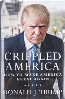 Donald Trump Signed "Crippled America" Book (JSA)